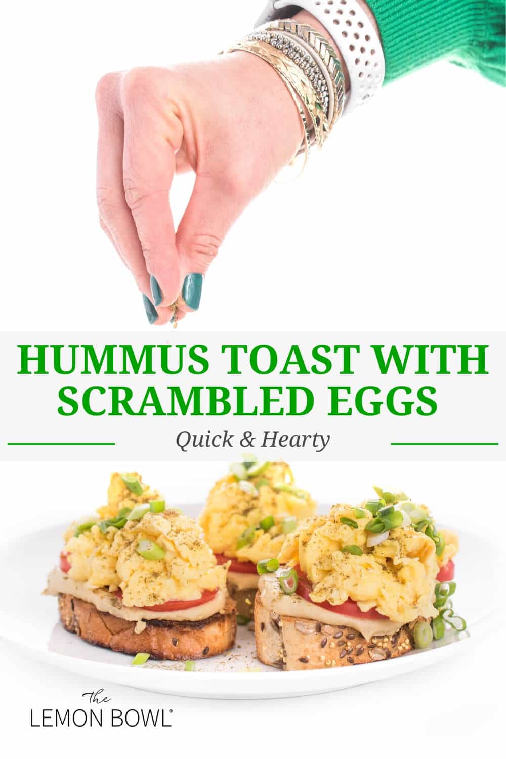 Hummus Toast with Scrambled Eggs The Lemon Bowl®